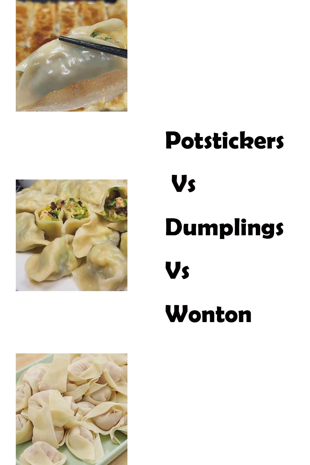 Potstickers Vs Dumplings Vs Wonton